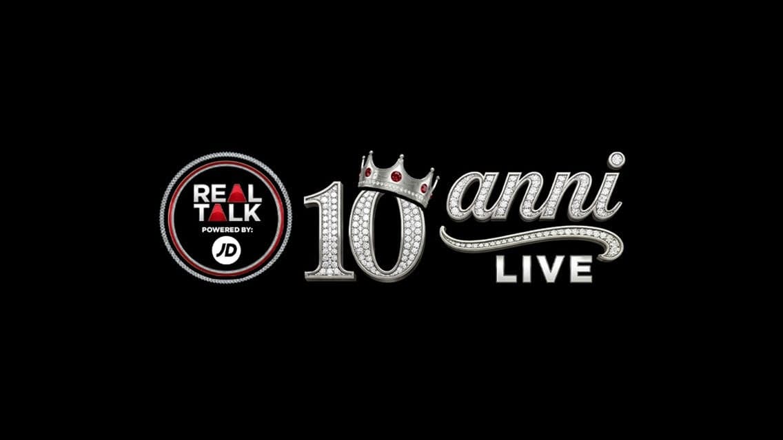 REAL TALK: 10 ANNI LIVE|18K,FLACOG,PROMESSA,LOWRED,RRARIDALTACCO,SILENTBOB,JACKTHESMOKER,DISME,LAIOUNG,NERONE,VEGASJONES,YDFROST,INOKI,MONDOMARCIO,CHADIA,PETERKING,MASSIMOPERICOLO,ALBOROSIE,JHONNYMARS
